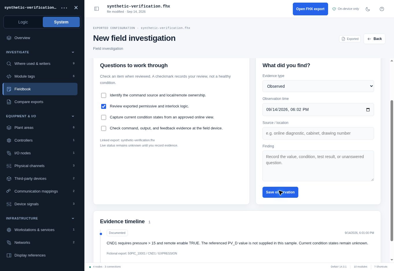 Actual application: a fictional configuration finding is saved as Documented evidence. A reviewed checklist item records review activity, not healthy equipment.